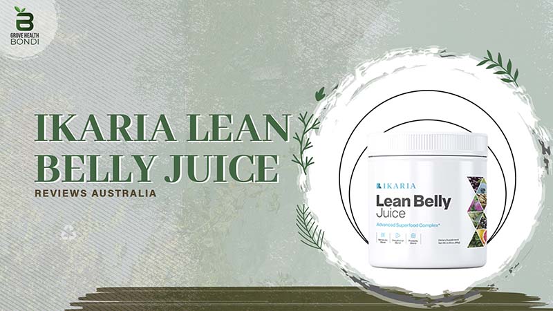 Ikaria Lean Belly Juice Reviews Australia