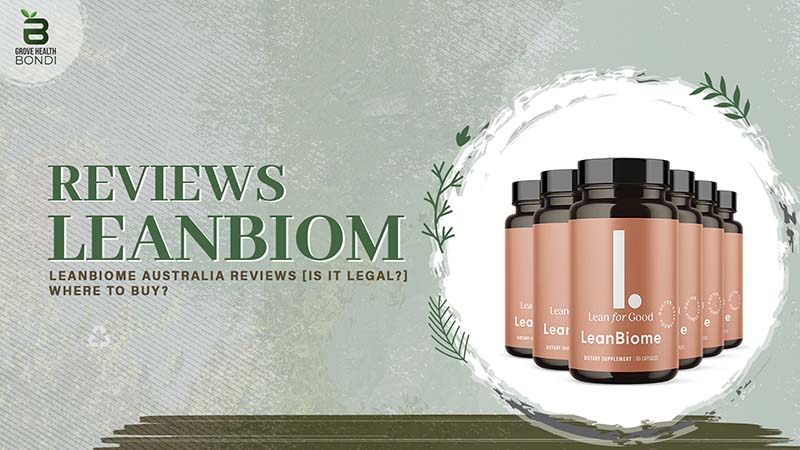 LeanBiome Australia Reviews