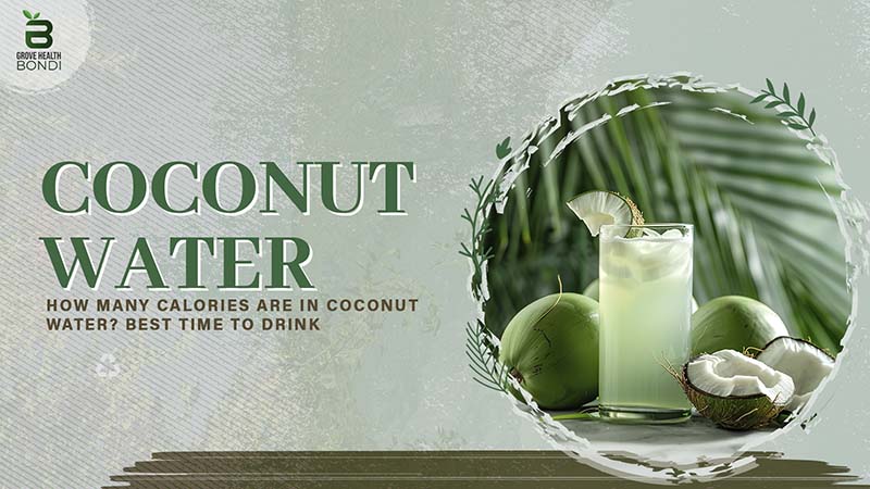 How Many Calories In Coconut Water? 